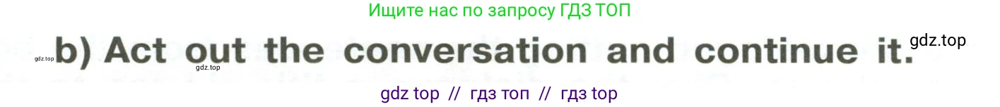 Английский язык (english), 6 класс Учебник (Student's book), авторы: Афанасьева Ольга Васильевна (Afanasyeva Olga), Михеева Ирина Владимировна (Mikheeva Irina), издательство Просвещение, Москва, зелёного цвета, Часть ( Part) 2, страница 159, номер 5, Условие (продолжение 2)